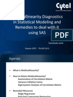 Multicollinearity Diagnostics and Remedies in Statistical Modeling Using SAS