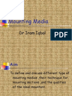 Mounting Media by DR Iram