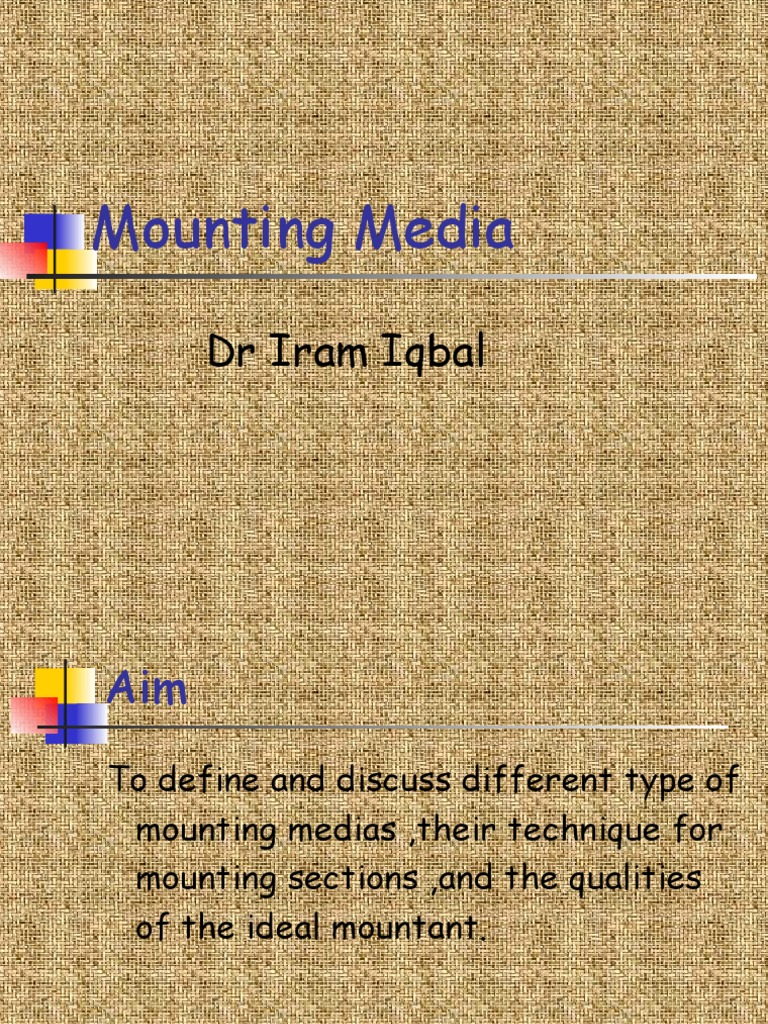Mounting Media by DR Iram PDF Histology Chemistry