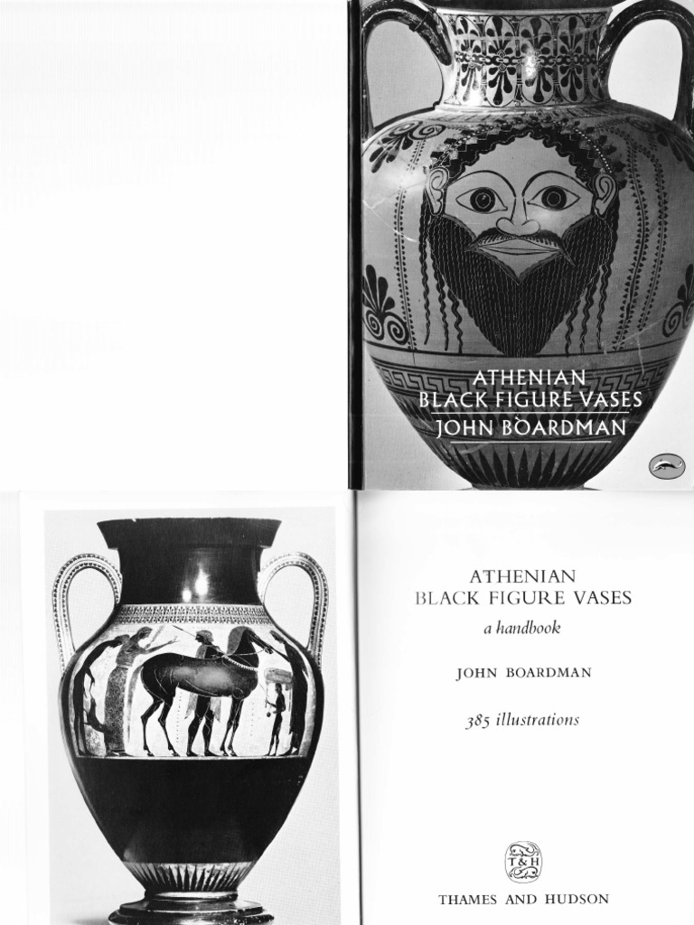 John Boardman Athenian Black Figure Vases PDF Ancient Greece
