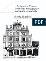 MAYORDOMO, Alejandro. Iglesia, religión y Estado en el Reformismo pedagógico de la Ilustración española