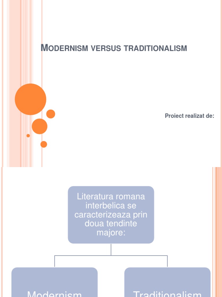 Modernism Versus Traditionalism