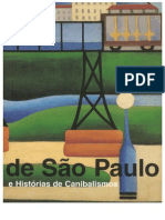 Primeira Parte Do Catálogo Da Exposição Núcleo Histórico Antropofagia e Histórias de Canibalismo, Parte Da 24 Bienal de São Paulo - Um e Entre