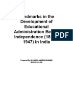 Landmarks in The Development of Educational Administration Before Independence