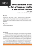 Simon Anholt Beyond The Nation Brand The Role of Image and Identity in International Relations