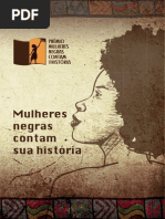 Mulheres negras contam sua história