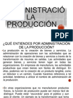 Administración de La Producción