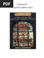 Perry Anderson - Linhagens Do Estado Absolutista, Parte 1 Europa Ocidental, Cap 1 (1) LER PG 15 a 41