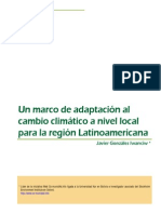 Un Marco de Adaptacion Al C.C. a Nivel Local Para La Region de Latinoamerica (Javier Gonzales)