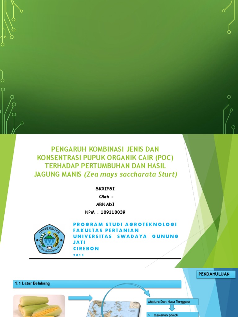 Pengaruh kombinasi jenis dan konsentrasi pupuk organik Pengaruh kombinasi jenis dan konsentrasi pupuk organik