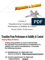Transition From Considerations of Performance To Stability & Control