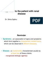 Approach To The Patient With Renal Disease: Dr. Silvia Spânu