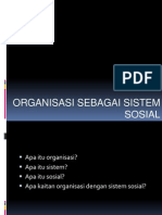 Organisasi Sebagai Sistem Sosial
