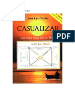 Jose Luis Parise - Casualizar. Los Once Pasos de la Magia.pdf