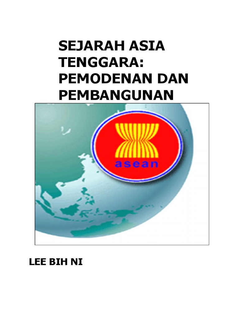 Sejarah Asia Tenggara Pemodenan Dan Pembangunan Isbn9871271221125 Pdf