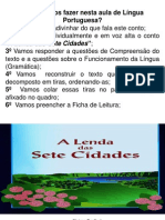 A Lenda Das Sete Cidades