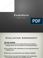 Evaluations: Question 2, 3 and 4