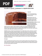 Acredite se quiser_ a maionese é o segredo deste bolo - Yahoo Mulher