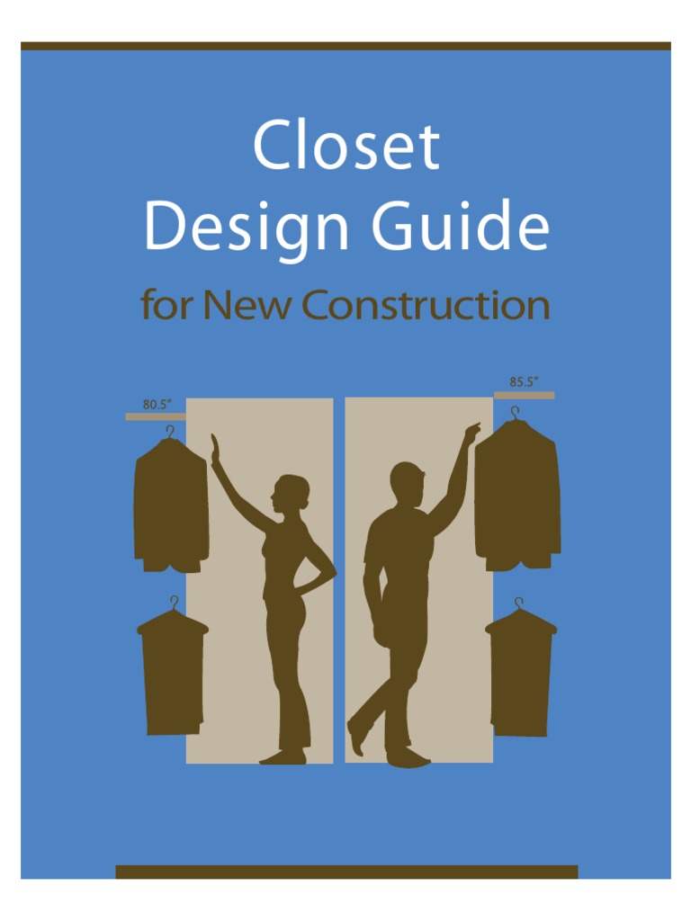 Closet Design Guide: For New Construction | PDF | Closet | Cabinetry