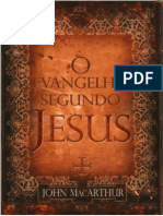 O Evangelho Segundo Jesus - John MacArtur