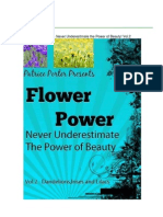 Flower Power - Never Underestimate the Power of Beauty! Vol.2