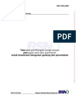 2344_SNI 7393_2008 Tata Cara Perhitungan Harga Satuan Pekerjaan Besi Dan Aluminium Untuk Konstruksi Bangunan Gedung Dan Perumahan