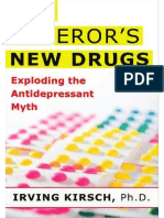 The Emperor's New Drugs - Exploding The Antidepressant Myth. Irving Kirsch, PHD