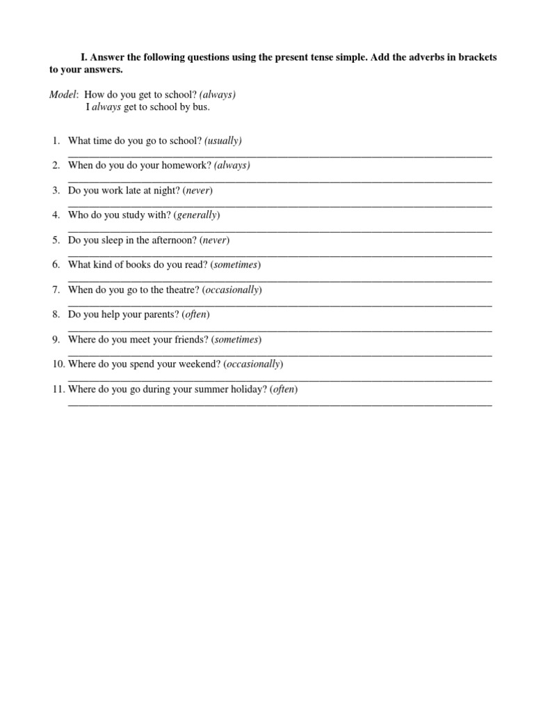 I. Answer The Following Questions Using The Present Tense Simple. Add ...