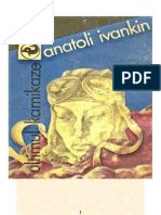 Anatoli Ivankin - Ultimul Kamikaze