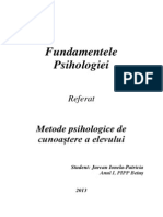 Metode Psihologice de Cunoaștere A Elevului-Referat Fundamentele Psihologiei