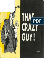 That Crazy Guy!