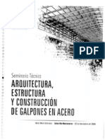 Seminario Técnico, Arquitectura, Estructuracion y Diseño de Galeras en Acero