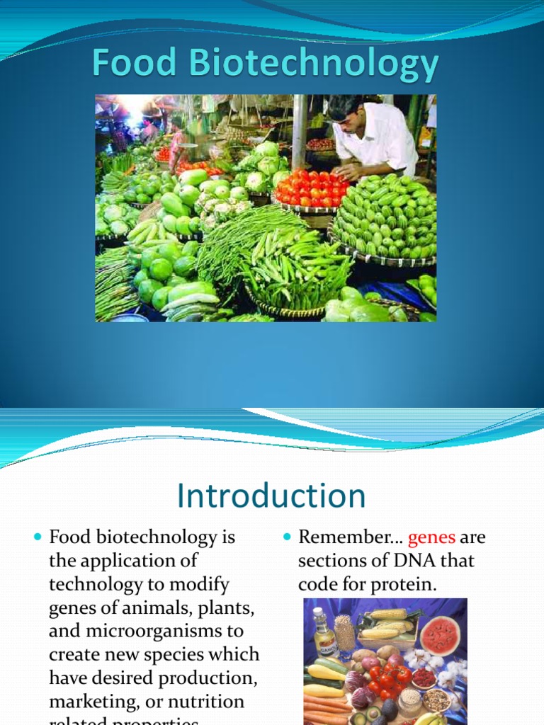 what is the role of biotechnology in food