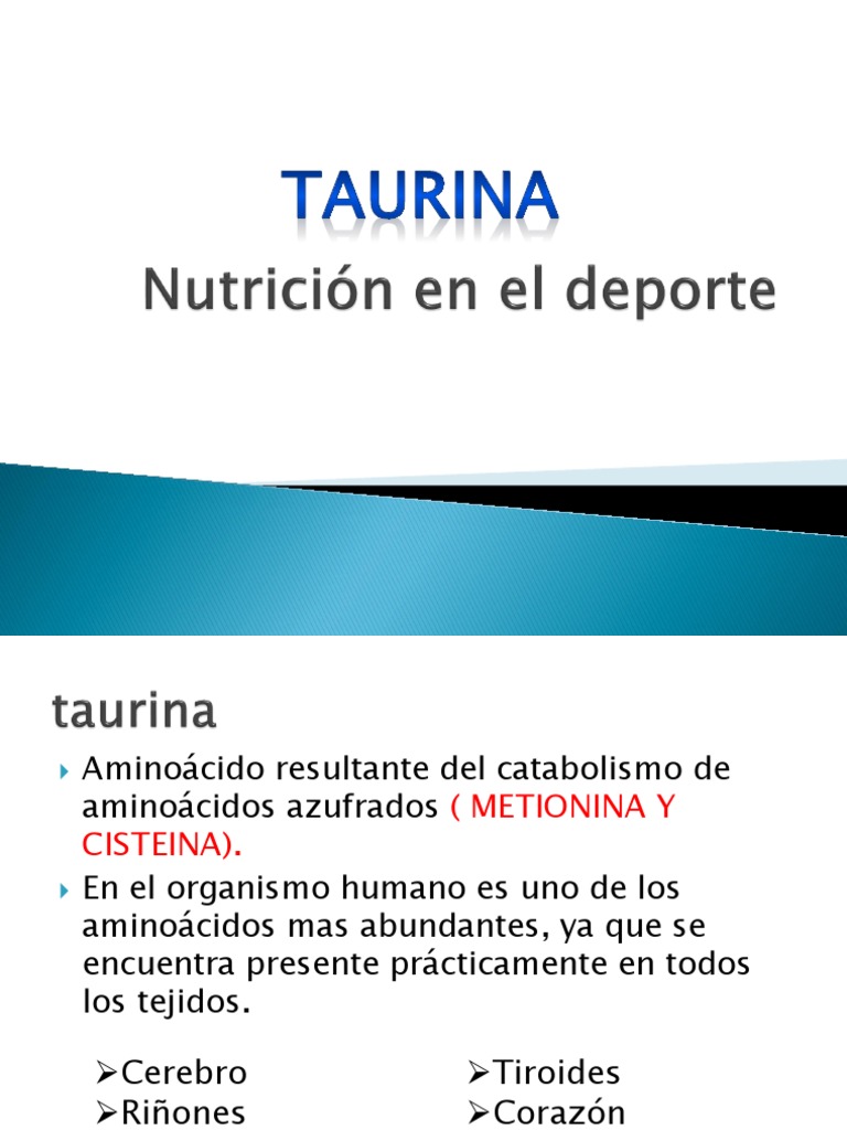 Efecto de la taurina en el rendimiento físico Cafeína Fisiología