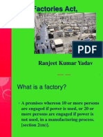 The Factories Act, 1948: Ranjeet Kumar Yadav