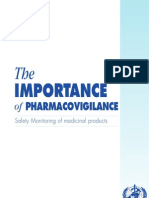 The Importence of Pharmaco Vigilence WHO
