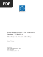 Bridge Monitoring To Allow For Reliable Dynamic Finite Element Modelling.