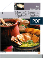 Ízek és kultúrák 1 - Mexikói konyha