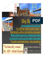 Sky Bus Metro: "Technically Sound.." Dr. APJ Abdul Kalam