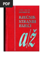 Anic, Klaic, Domovic - Rjecnik Stranih Rijeci-Prepravljeni | PDF