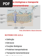 Membranas Biologicas e Transporte Transmembrana SILVIA E GLAUCIO (1)