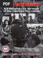 Eyewitness A Filmmaker's Memoir of the Chicano Movement  by Jesus Salvador Trevino 