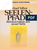 Michael Talbot - Seelenpfade - Reinkarnation Aus Neuer Sicht