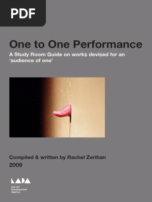 One To One Performance A Study Room Guide On Works Devised For An Audience Of One Audience Intimate Relationships