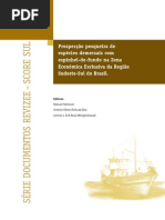 Unknown. 2004. Prospecção pesqueira de espécies demersais com espinhel-de-fundo na Zona Econômica Exclusiva da Região Sudeste-Sul do Brasil.pdf