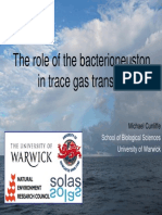 The Role of The Bacterioneuston in Trace Gas Transfer: School of Biological Sciences University of Warwick