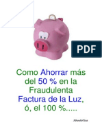 Como Ahorrar Más Del 50 % en La Fraudulenta Factura de La Luz, O, El 100 %