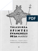 Sfantul Teofilact Al Bulgarie - Talcuire La Evanghelia Dupa Sfantul Apostol Si Evanghelist Marcu PDF