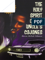 Holy Spirit of My Uncle's Cojones by Marcos McPeek Villatoro
