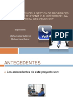 Implementación de La Gestión de Prioridades de Una Red de Telefonía IP Al Interior de Una Empresa, Utilizando SS7